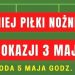 Zapraszają na turniej 3 Majowy