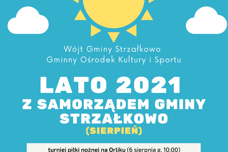 Lato z Samorządem Gminy Strzałkowo trwa
