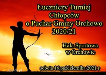 Łuczniczy Turniej o Puchar Gminy Orchowo