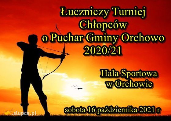 Łuczniczy Turniej o Puchar Gminy Orchowo