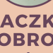 Organizują Paczkę Dobroci