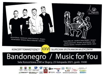 Wkrótce Słupeckie Spotkania Muzyczne. Wystąpi m.in. Bandonegro