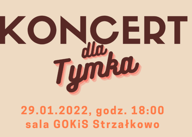 Koncert dla Tymka