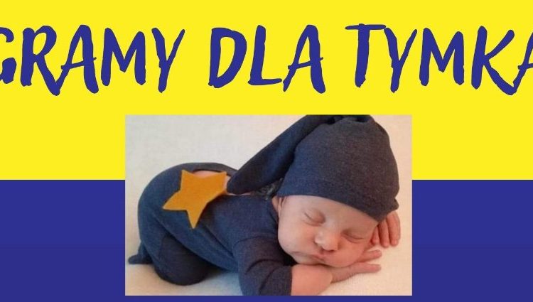 Zagrają dla Tymka