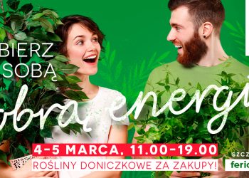 Przyjdź i zabierz ze sobą dobrą energię – zielony prezent od Ferio Konin!