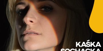 Kaśka Sochacka wystąpi w Powidzu