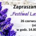 Zapraszają na Festiwal Lawendy