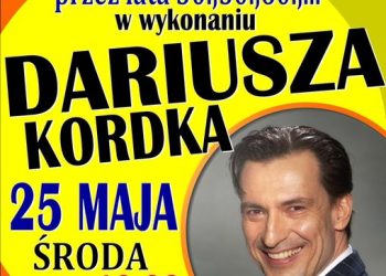 Zapraszają na recital Dariusza Kordka