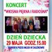 Koncert „Wiosna piękna i radosna”