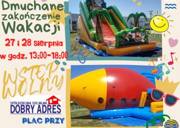 Dmuchane zakończenie wakacji