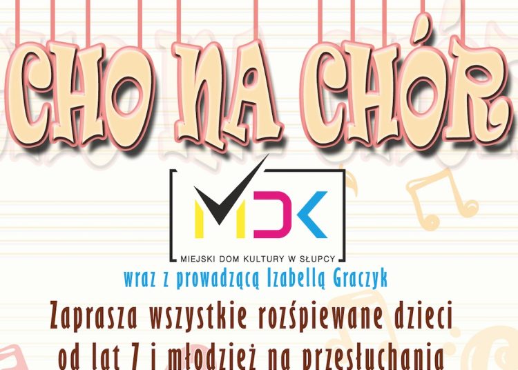 W Słupcy powstaje nowy chór. Dołączsz?