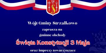 3 maja w Strzałkowie. Zobacz program