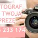 Fotograf na Twoją imprezę