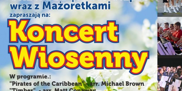 Jest wiosna, to musi być koncert orkiestry