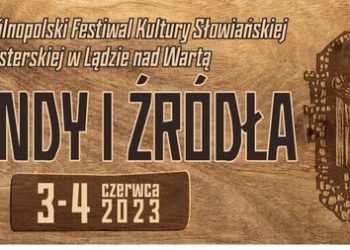 FESTIWAL W LĄDZIE JUŻ W WEEKEND