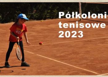 Rusza nabór na letnie półkolonie tenisowe