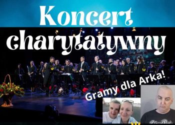 Orkiestra zagra dla Arka. To już dziś