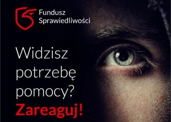 Fundusz Sprawiedliwości – Sprawne wsparcie dla osób pokrzywdzonych przestępstwem