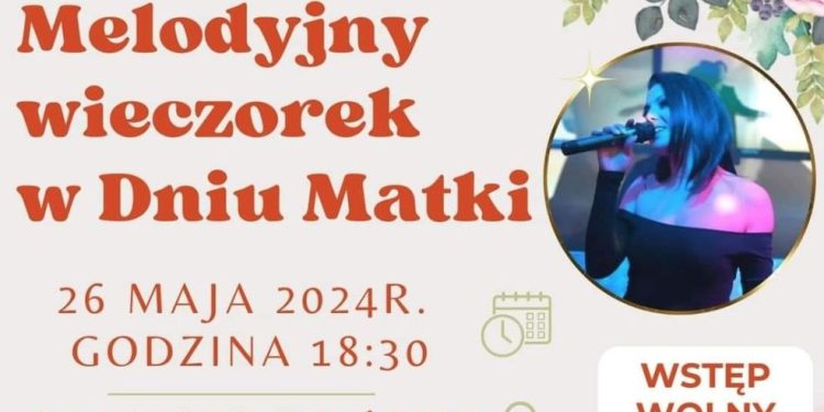 Muzyczny Dzień Matki w Lądku. Wójt zaprasza