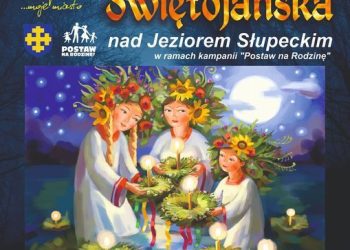 Noc Świętojańska w Słupcy