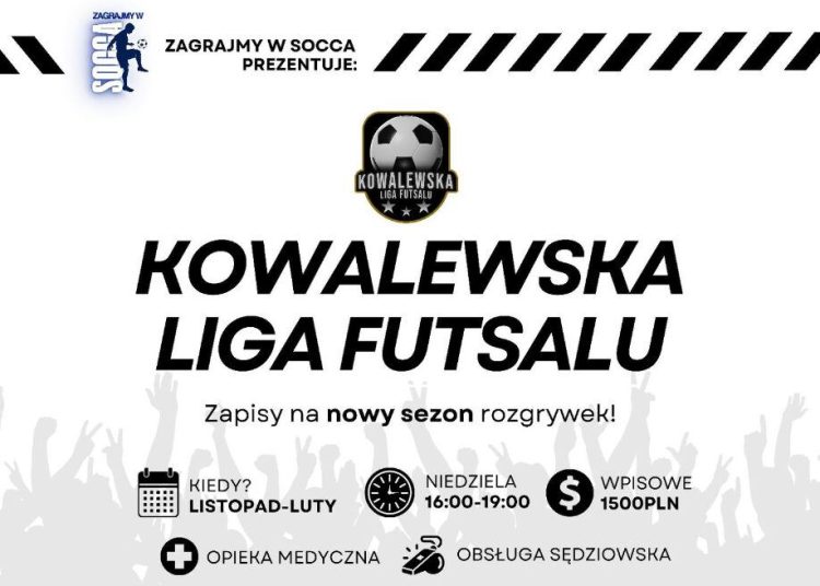 Ruszyły zapisy do Kowalewskiej Ligi Futsalu