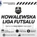 Ruszyły zapisy do Kowalewskiej Ligi Futsalu