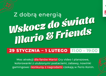 Wskocz do świata Mario & Friends w Ferio Konin!