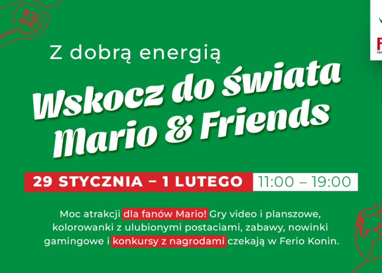 Wskocz do świata Mario & Friends w Ferio Konin!