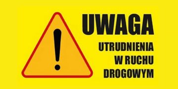 W piątek będą utrudnienia. Uważajcie!