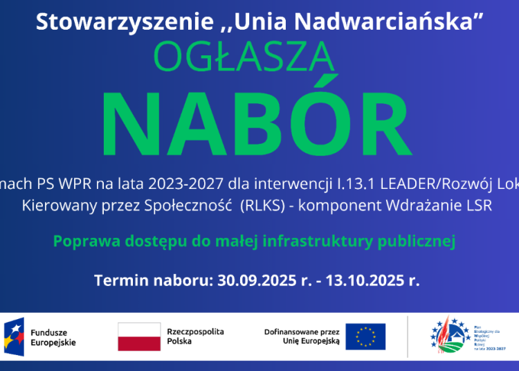 „Unia Nadwarciańska” ogłasza nabór wniosków