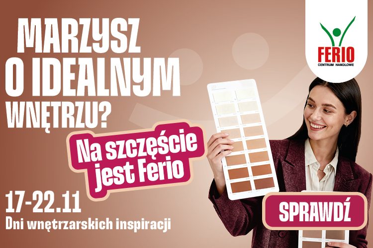 Marzysz o idealnym wnętrzu? Na szczęście jest Ferio!