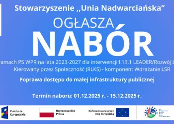 Unia Nadwarciańska ogłasza nabór