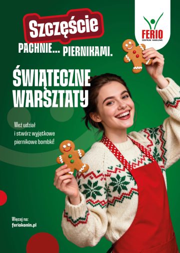 Świąteczne Warsztaty DIY w Ferio Konin: Ozdób własną piernikową bombkę!