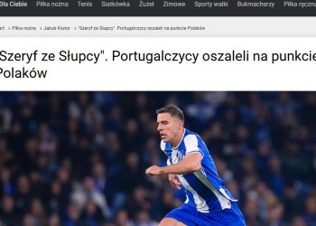 Portugalczycy oszaleli na punkcie „Szeryfa ze Słupcy”