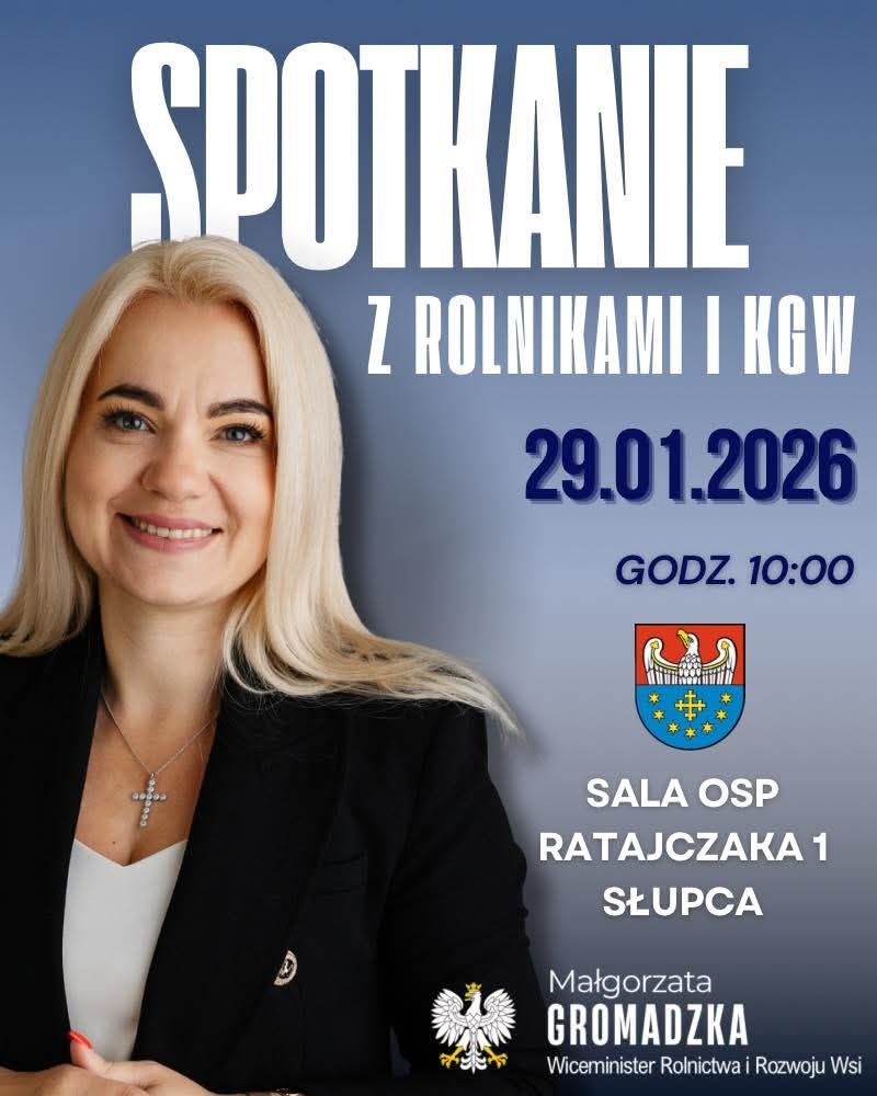 Wiceminister rolnictwa przyjedzie do Słupcy