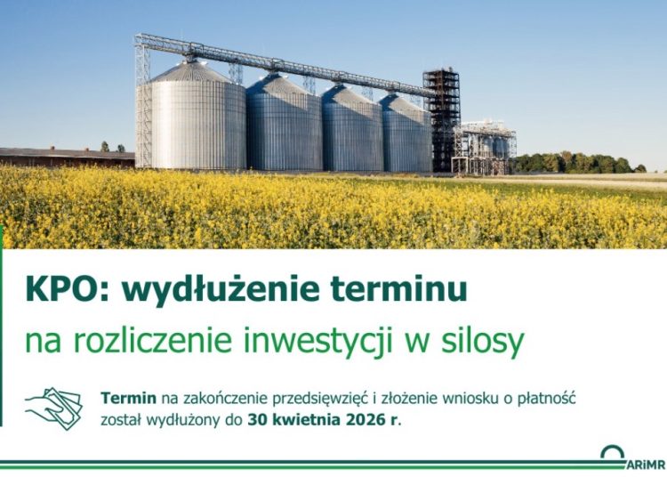 Dłuższy czas na rozliczenie inwestycji w silosy z KPO