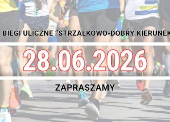 Znamy datę strzałkowskich biegów