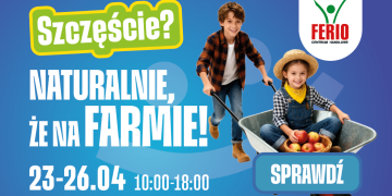 Eko Farma w Ferio Konin. Rodzinna przygoda inspirowana naturą