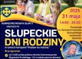 Wkrótce Słupeckie Dni Rodziny. Co w programie?