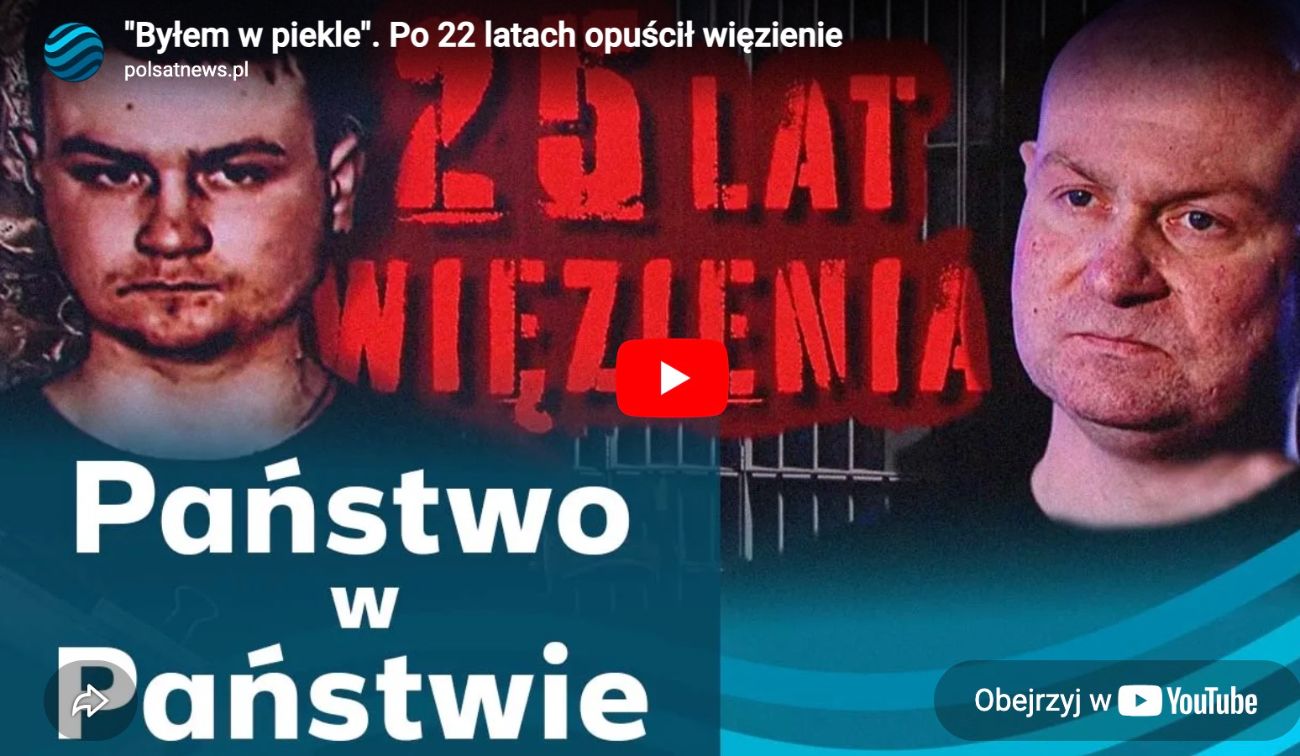 „Byłem w piekle”. Państwo w Państwie o sprawie Sosnowskiego